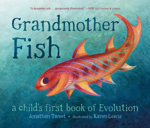 Grandmother Fish: A Child's First Book of Evolution cover