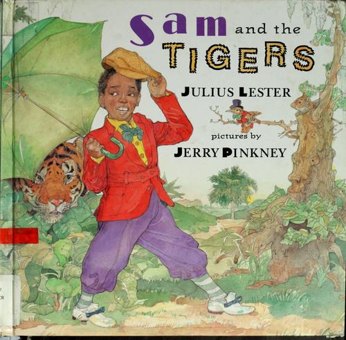 Sam and the Tigers: A New Telling of Little Black Sambo cover