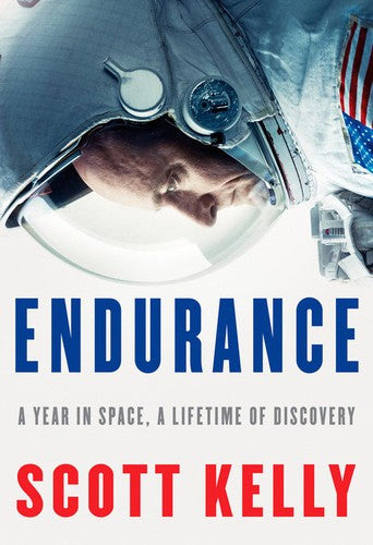 Endurance: A Year in Space, A Lifetime of Discovery cover