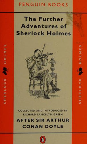 The Further Adventures of Sherlock Holmes (Classic Crime) cover