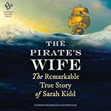 The Pirate's Wife: The Remarkable True Story of Sarah Kidd cover