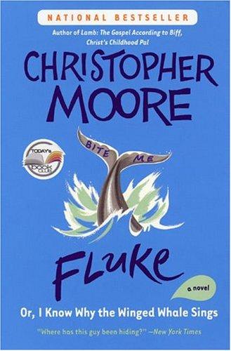 Fluke: Or, I Know Why the Winged Whale Sings (Today Show Book Club #25) cover