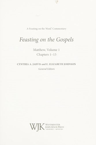 Feasting on the Gospels--Matthew, Volume 1: A Feasting on the Word Commentary cover