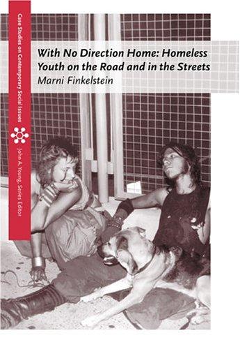 With No Direction Home: Homeless Youth on the Road and In the Streets cover