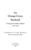 An orange grove boyhood: Growing up in southern California, 1910-1928 cover