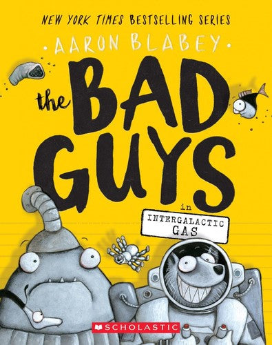 The Bad Guys in Intergalactic Gas (The Bad Guys #5) (5) cover