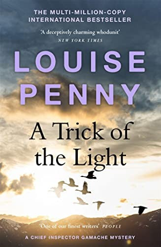 A Trick of the Light: (A Chief Inspector Gamache Mystery Book 7) cover