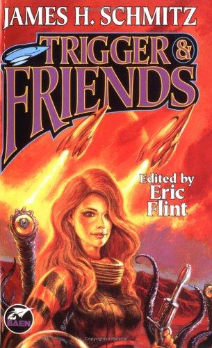 Trigger & Friends (The Complete Federation of the Hub, Vol. 3) cover