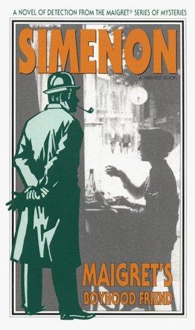 Maigret's Boyhood Friend cover