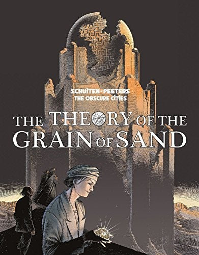 The Theory of the Grain of Sand (Obscure Cities) cover