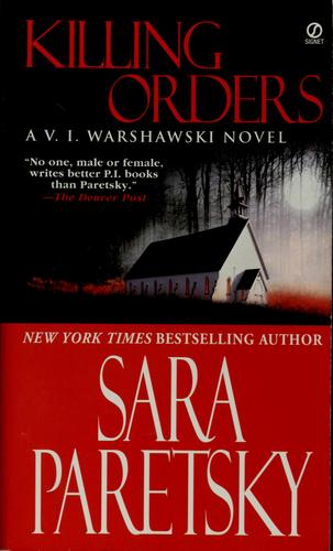 Killing Orders: A V. I. Warshawski Novels cover