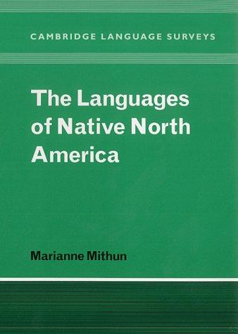 The Languages of Native North America (Cambridge Language Surveys) cover