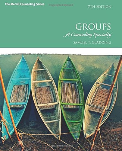 Groups: A Counseling Specialty (7th Edition) cover