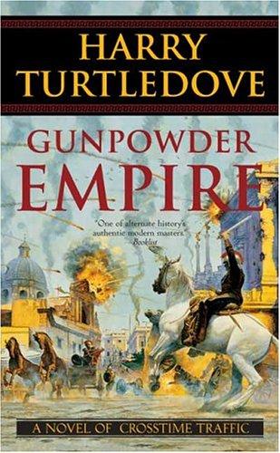 Gunpowder Empire (Crosstime Traffic) cover