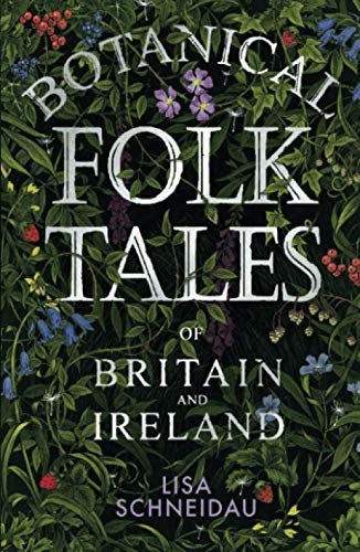 Botanical Folk Tales of Britain and Ireland cover