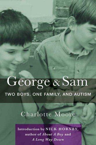 George & Sam: Two Boys, One Family, and Autism cover