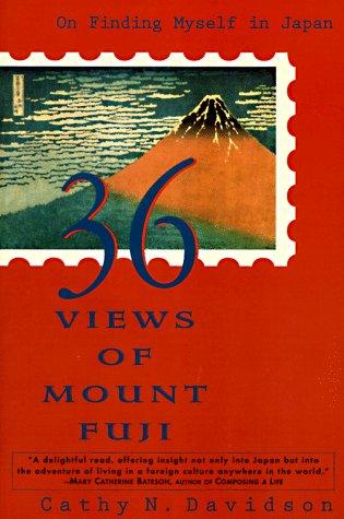 36 Views of Mount Fuji: On Finding Myself in Japan cover
