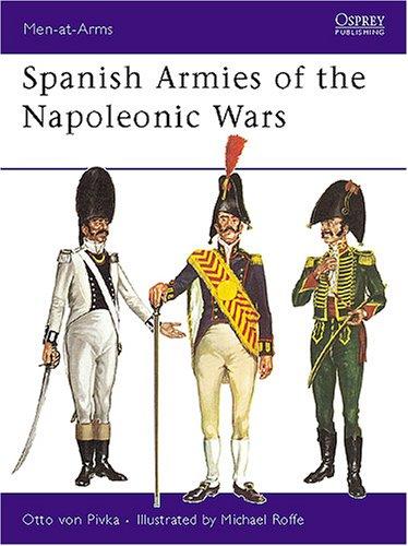 Spanish Armies of the Napoleonic Wars (Men-at-Arms) cover