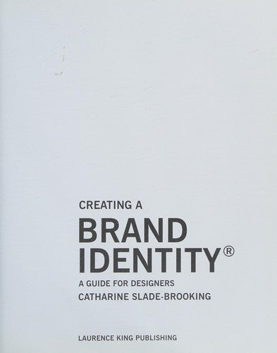 Creating a Brand Identity: A Guide for Designers cover