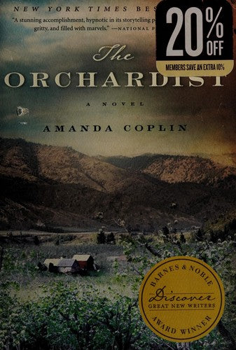 The Orchardist: A Novel (P.S.) cover