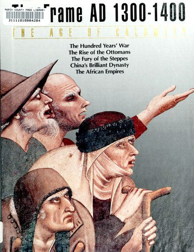 The Age of Calamity: Time Frame AD 1300-1400 cover