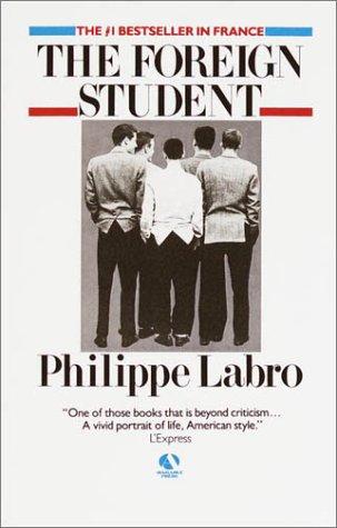 The Foreign Student: A Novel cover