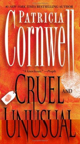 Cruel & Unusual (Kay Scarpetta Mysteries) cover