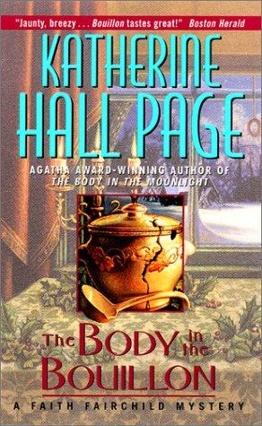 The Body in the Bouillon: A Faith Fairchild Mystery cover