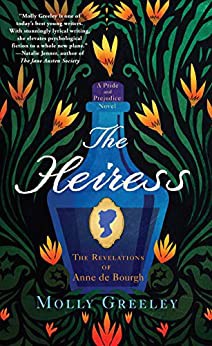 The Heiress: The Revelations of Anne de Bourgh (A Pride and Prejudice Novel) cover