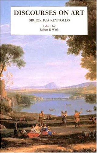 Discourses on Art: New edition (Paul Mellon Centre for Studies in British Art) cover