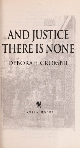 And Justice There Is None (Duncan Kincaid and Gemma James) cover