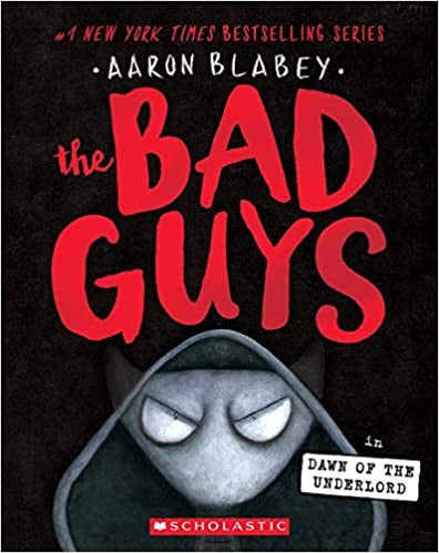 The Bad Guys in the Dawn of the Underlord (The Bad Guys #11) cover