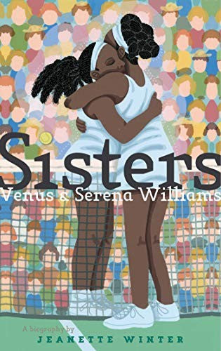 Sisters: Venus & Serena Williams cover