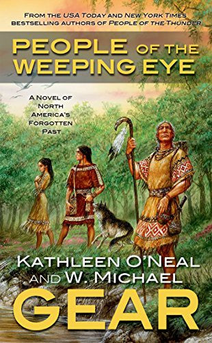People of the Weeping Eye: Book One of the Moundville Duology (North America's Forgotten Past) cover