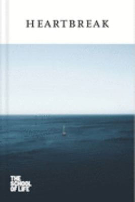 Heartbreak (The School of life Love Series) cover