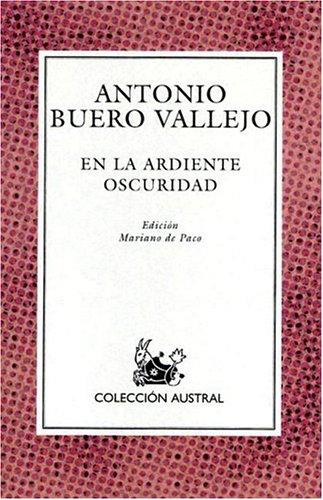 En la Ardiente Oscuridad (Nueva Austral Series: No 124) (Spanish Edition) cover