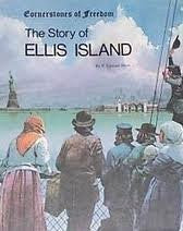 The story of Ellis Island (Cornerstones of freedom) cover