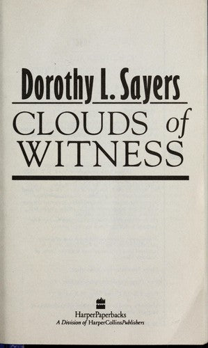 Clouds of Witness: A Lord Peter Wimsey Mystery cover