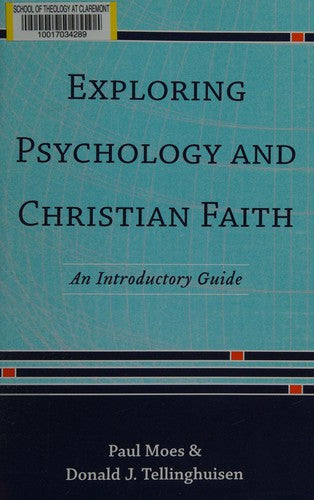 Exploring Psychology and Christian Faith: An Introductory Guide cover