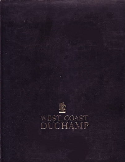 WEST COAST DUCHAMP. Cloth Binding.